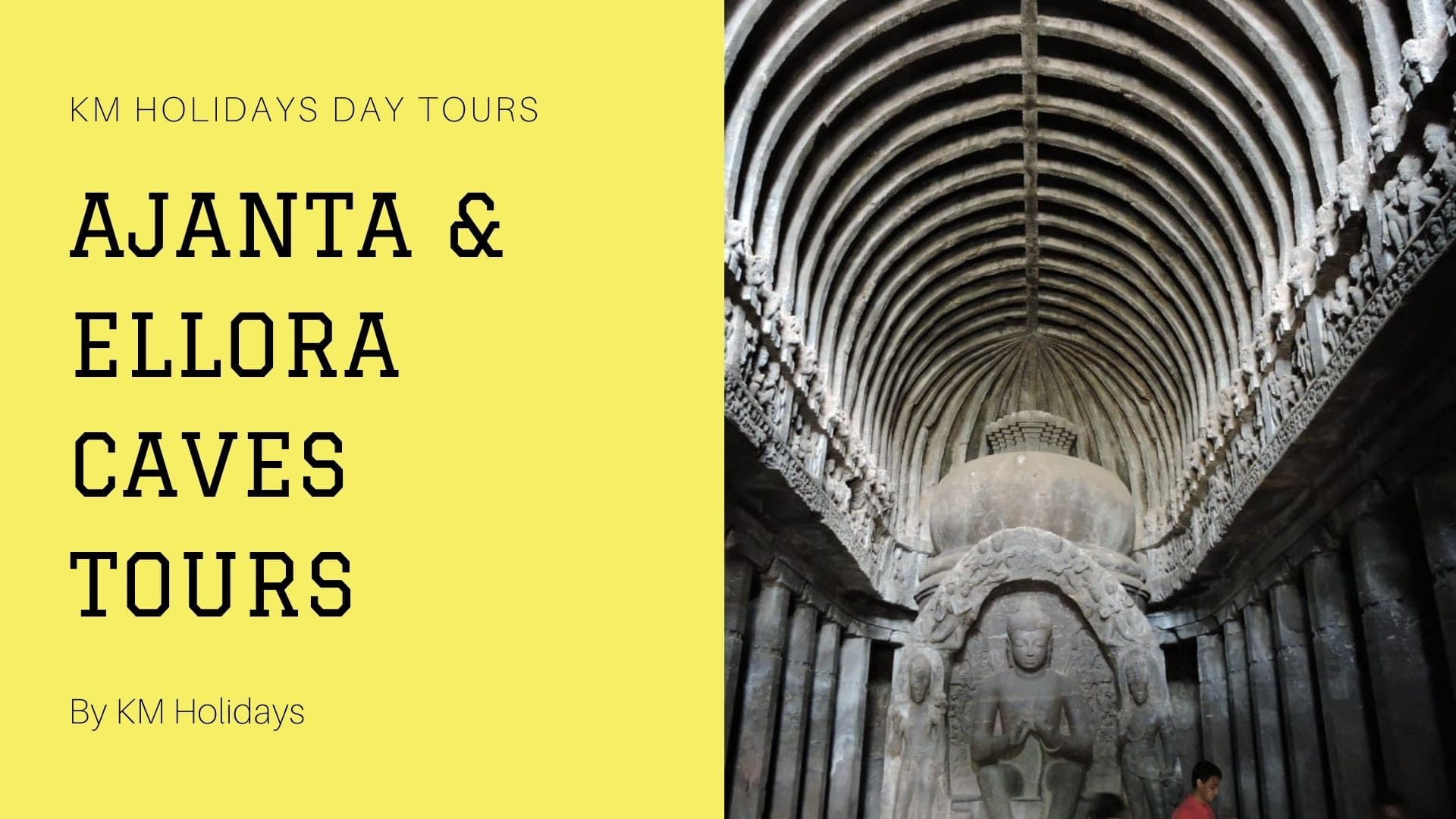 Ajanta and Ellora caves Day Tours